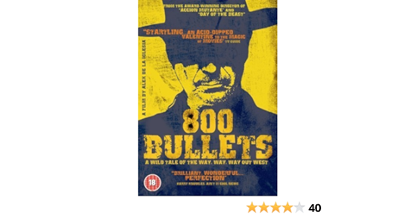 800 Bullets 2002 Full Movie or dare