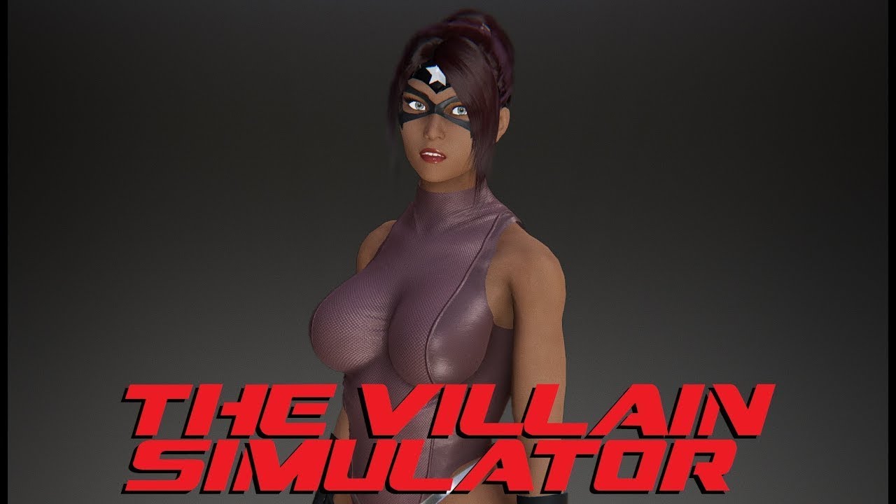 anupam hasan recommends The Villain Simulator Porn
