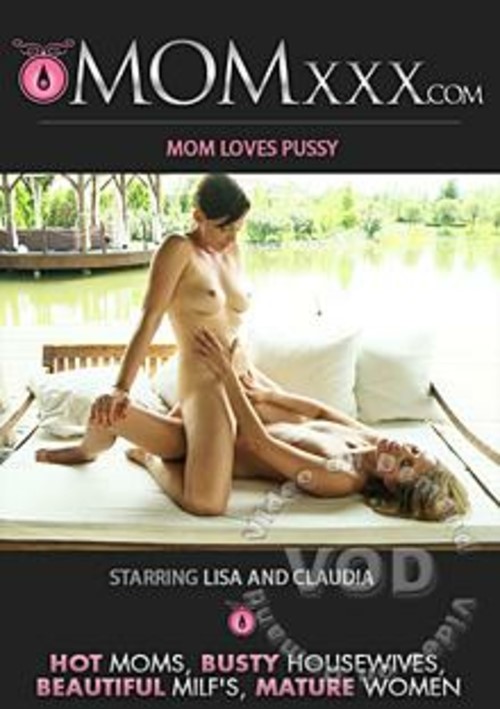 brendan paige recommends mama loves pussy pic