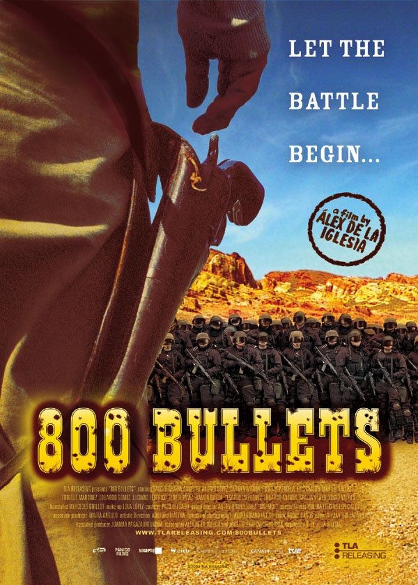 ales gregor recommends 800 bullets 2002 full movie pic