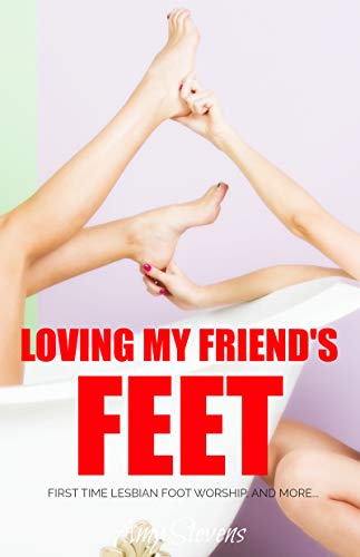 friend foot worship